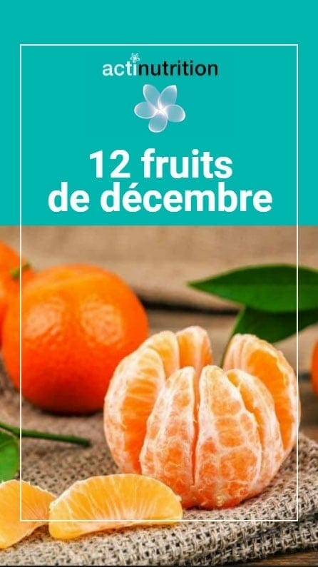 La liste des fruits de décembre