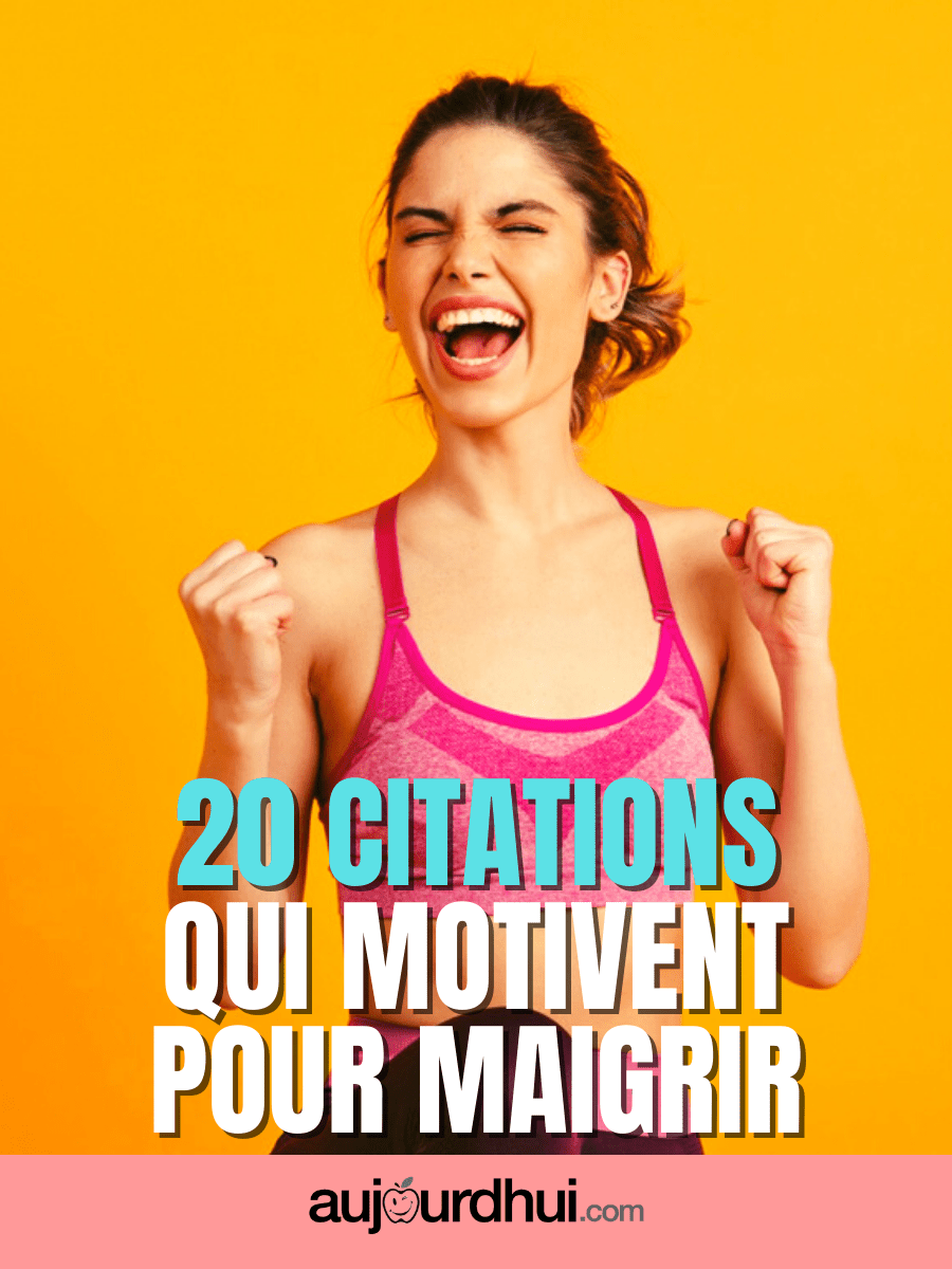 20 citations pour maigrir