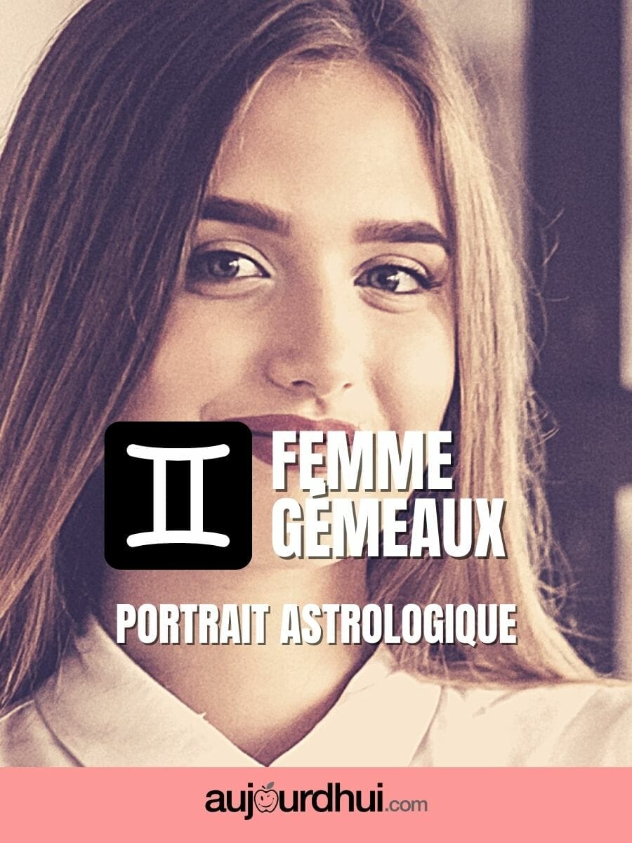 Femme Gémeaux Portrait astrologique