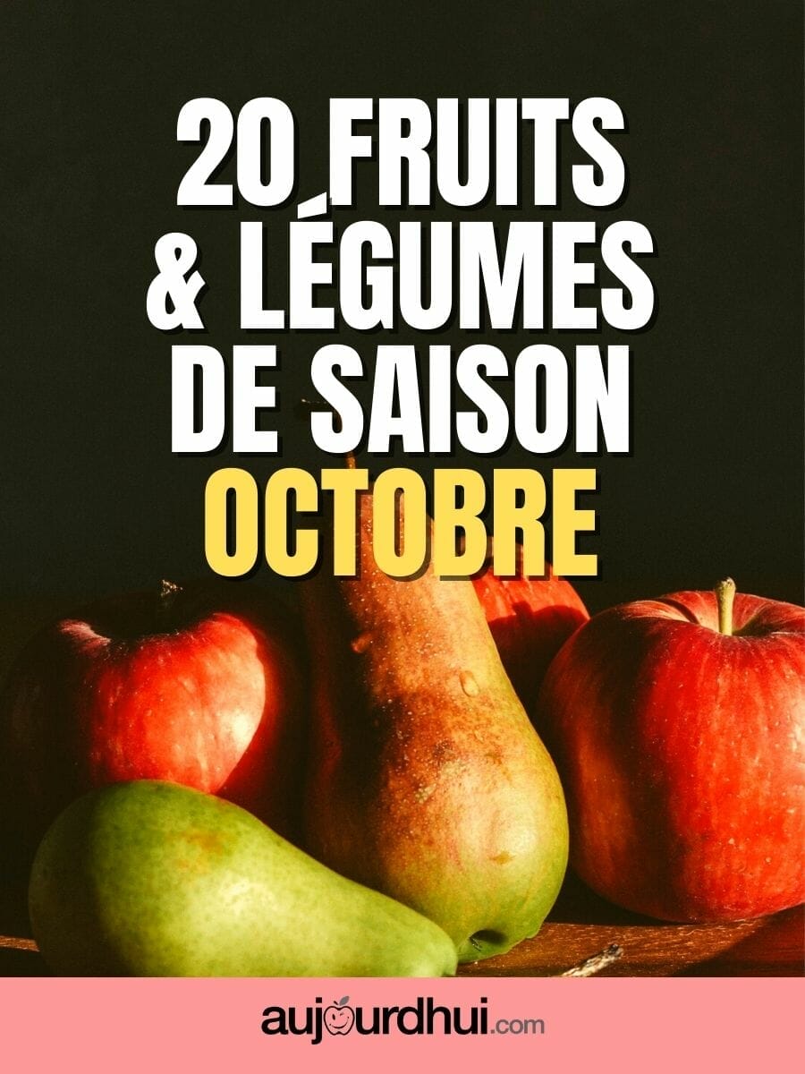 Octobre - 20 fruits et légumes de saison