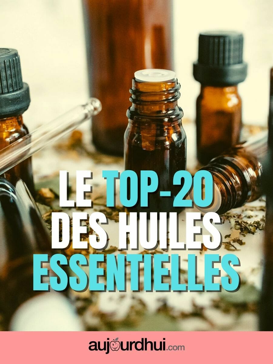 Le guide des meilleures huiles essentielles